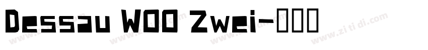 Dessau W00 Zwei字体转换